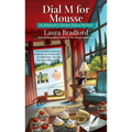 Dial M for Mousse