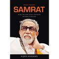 Samrat: How the Shiv Sena Changed Mumbai Forever