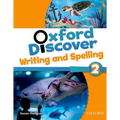 Oxford Discover 2 Writing and Spelling Book
