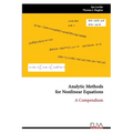 Analytic Methodsfor Nonlinear Equations: A Compendium