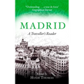Madrid: A Traveller's Reader