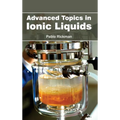 Advanced Topics in Ionic Liquids