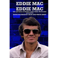 Eddie Mac Eddie Mac: Life and times at Chelsea under Eddie McCreadie