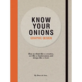 Know Your Onions: Graphic Design