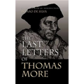 The Last Letters of Thomas More