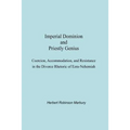 Imperial Dominion and Priestly Genius: Coercion, Accommodation, and Resistance in the Divorce Rhetoric of Ezra-Nehemiah