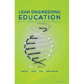 Lean Engineering Education: Driving Content and Competency Mastery