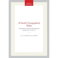 Al-Kashi's Geographical Tables: Transactions, American Philosophical Society (Vol. 77, Part 7)
