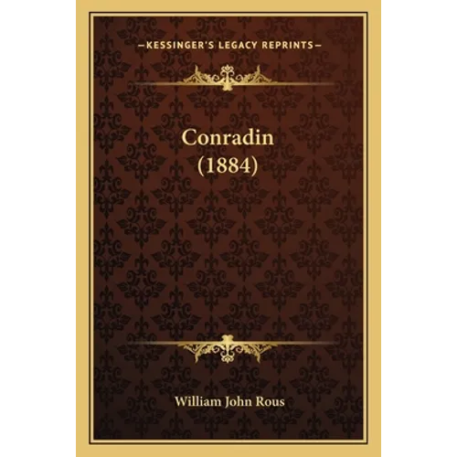 Conradin (1884)