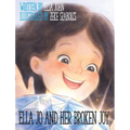 Ella Jo and Her Broken Joy