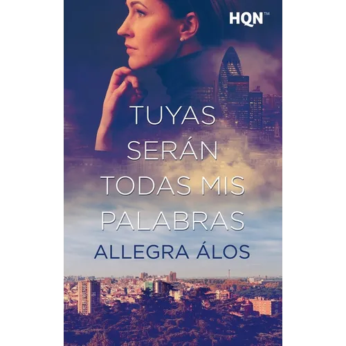 Tuyas serán todas mis palabras