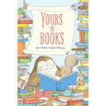 Yours in Books: A Picture Book