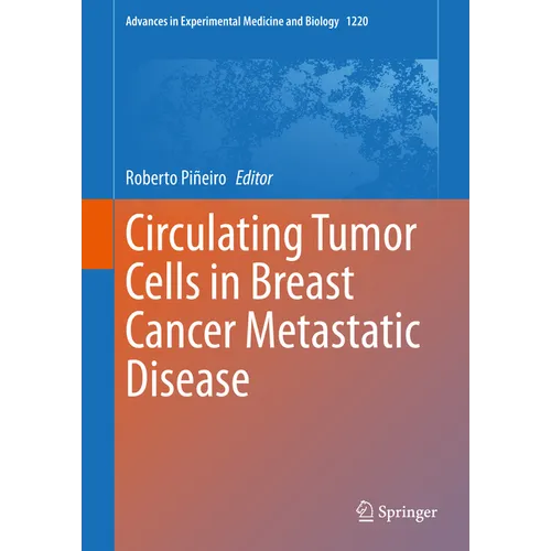Circulating Tumor Cells in Breast Cancer Metastatic Disease