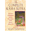 The Complete Kama Sutra: The First Unabridged Modern Translation of the Classic Indian Text