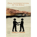 Oral Interpretation of the Bible