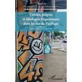 Créoles, pidgins et idéologies linguistiques dans les îles du Pacifique