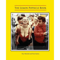 The Lemon Popsicle Book