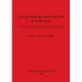 Une approche des enclos du nord de la Bretagne