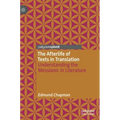 The Afterlife of Texts in Translation: Understanding the Messianic in Literature