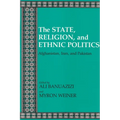 State, Religion, and Ethnic Politics: Afghanistan, Iran, and Pakistan