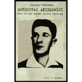 Mordechai Anielewicz: Hero of the Warsaw Ghetto Uprising
