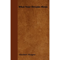 What Your Dreams Mean