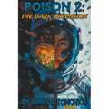 Poison 2: The Dark Dimension