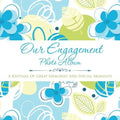 Our Engagement Photo Album: A Keepsake of Great Memories and Special Moments
