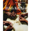 In Bibi's Kitchen: The Recipes and Stories of Grandmothers from the Eight African Countries That Touch the Indian Ocean [A Cookbook]