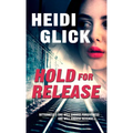 Hold for Release