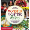 Monster Fighting Recipes: A Fun Cookery Book For Mini Monster Warriors
