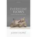 Everyone Flows: A Process Philosophy of Human Life