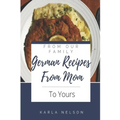 German Recipes from Mom