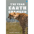 The year Earth Changed