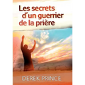 Secrets of a Prayer Warrior - FRENCH