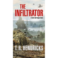 The Infiltrator: A Derek Harrington Novel