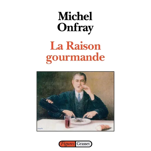 La raison gourmande