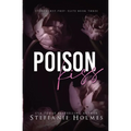 Poison Kiss: a dark bully romance