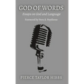 God of Words: Essays on God and Language