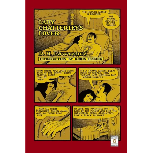 Lady Chatterley's Lover: (Penguin Classics Deluxe Edition)