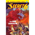 The Secret 6 #1: The Red Shadow