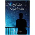 Loving the Prophetess