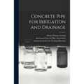 Concrete Pipe for Irrigation and Drainage