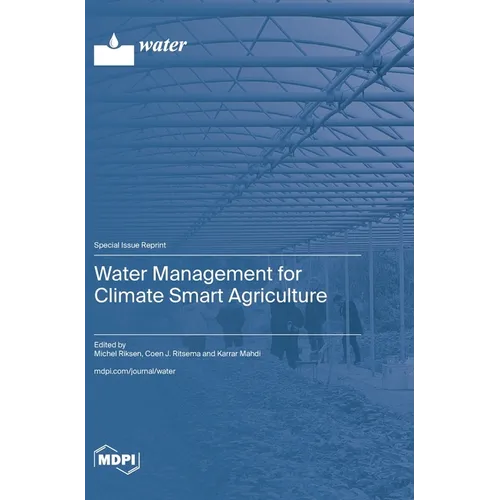 Water Management for Climate Smart Agriculture