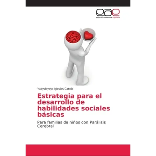 Estrategia para el desarrollo de habilidades sociales básicas