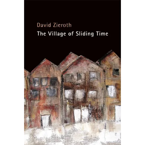 The Village of Sliding Time