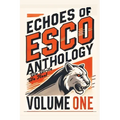 The Echoes of Esco