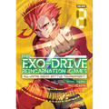 The Exo-Drive Reincarnation Games: All-Japan Isekai Battle Tournament! Vol. 2