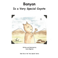 Banyan Is a Very Special Coyote