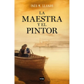 La Maestra Y El Pintor / The Teacher and the Painter